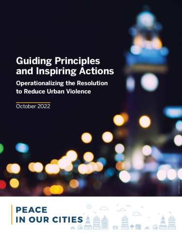 Front page of Guiding Principles and Inspiring Actions: Operationalizing the Resolution to Reduce Urban Violence