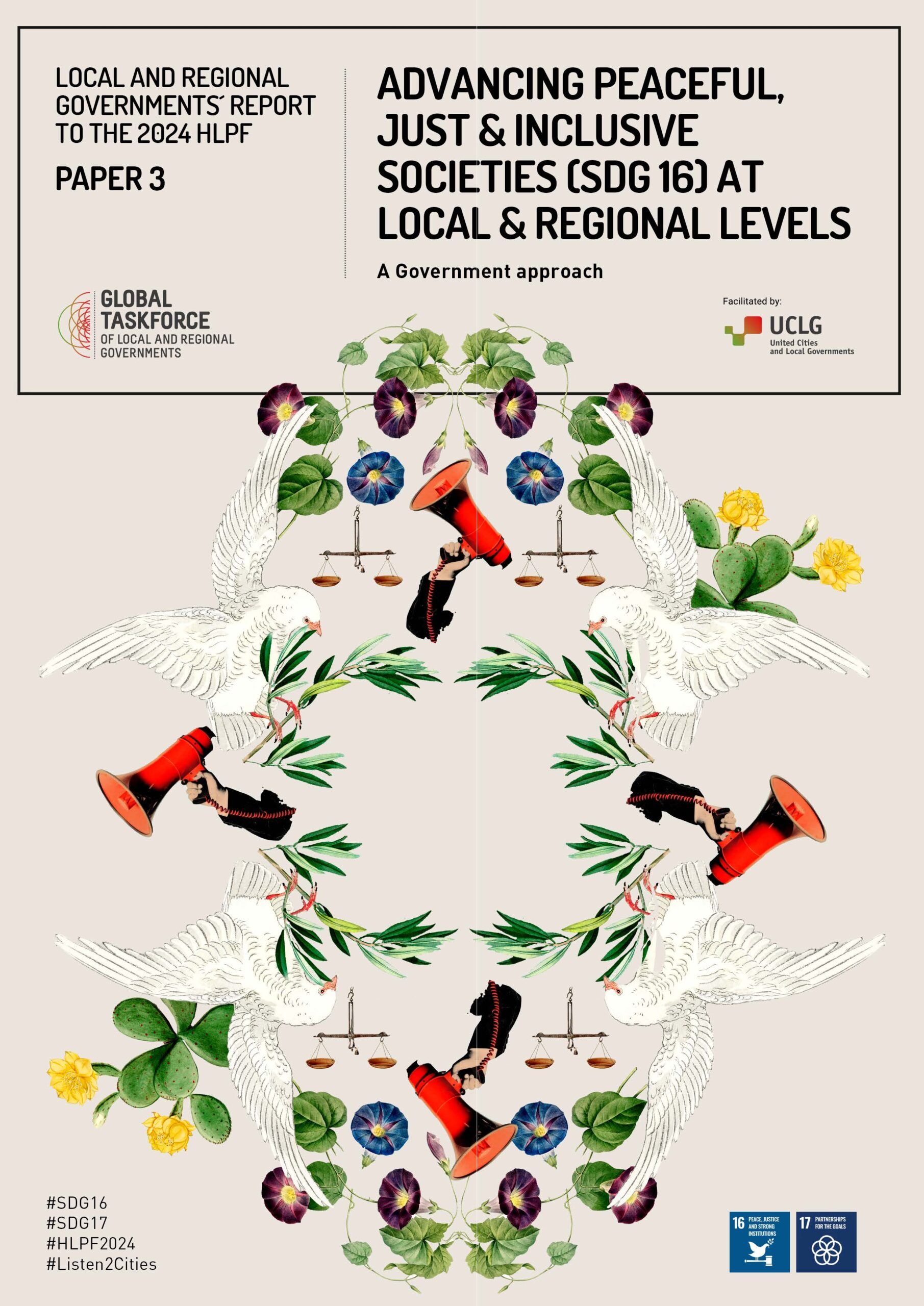 Front page of Advancing Peaceful, Just & Inclusive Societies (SDG16) at Local & Regional Levels: A Government approach