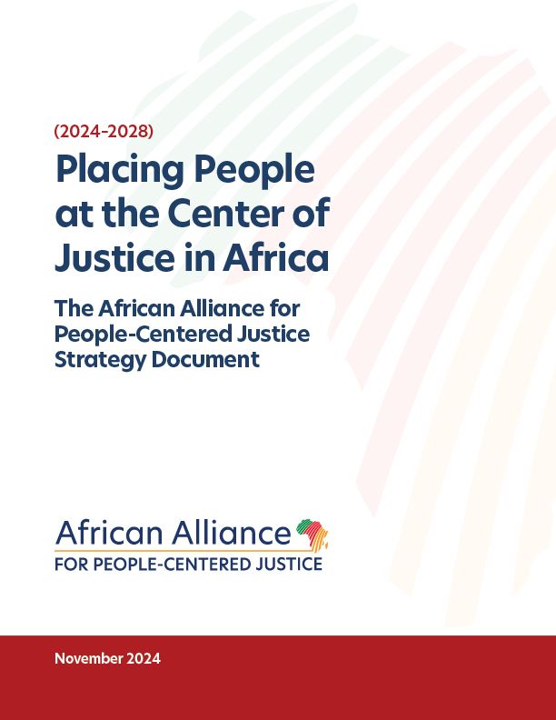 Front page of Placing People at the Center of Justice in Africa: The African Alliance for People-Centered Justice Strategy Document