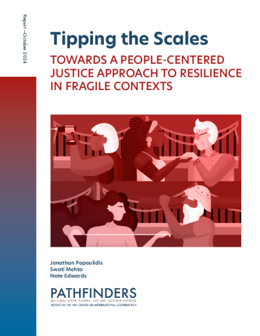 Front page of Tipping the Scales: Towards a People-Centered Justice Approach to Resilience in Fragile Contexts