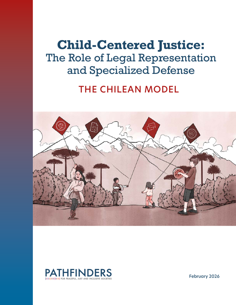 Front page of Child-Centered Justice: The Role of Legal Representation and Specialized Defense | The Chilean Model