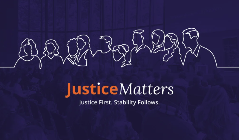 Text: Justice Matters. Justice first, stability follows. Outline of people's figures in white over a navy blue graphic.